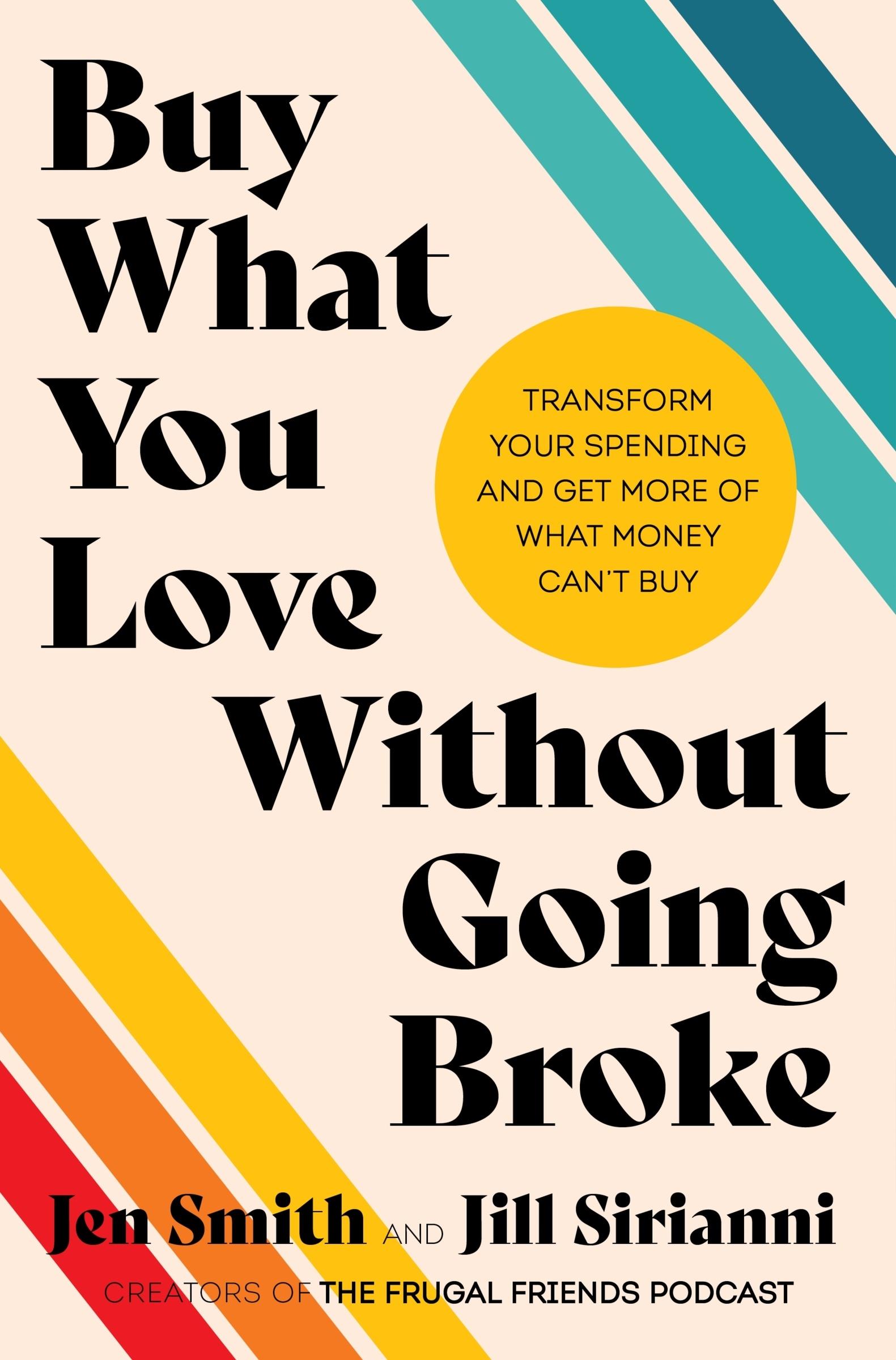 Cover: 9780063444409 | Buy What You Love Without Going Broke | Jen Smith (u. a.) | Buch