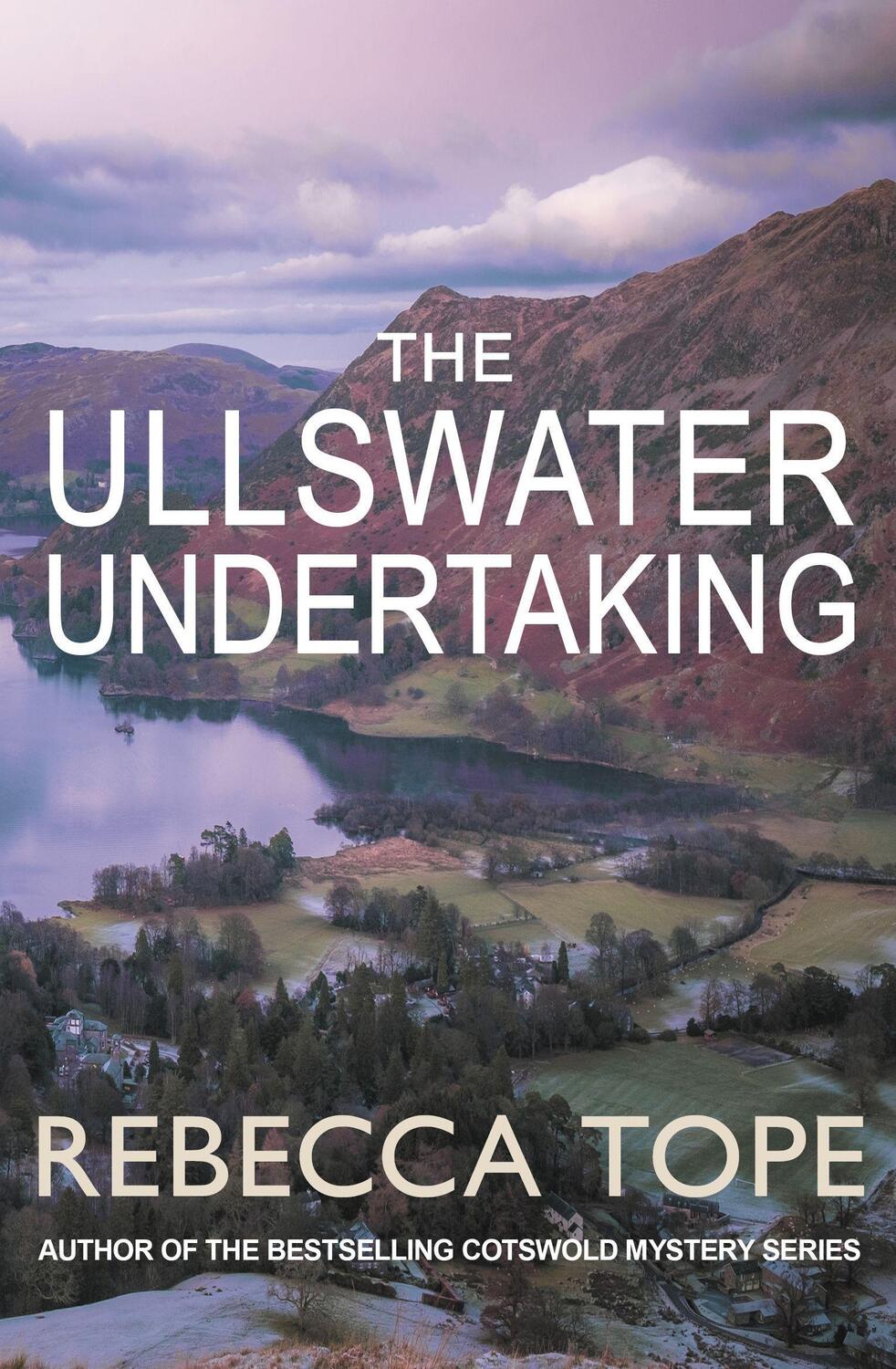 Cover: 9780749027605 | The Ullswater Undertaking | Rebecca Tope | Taschenbuch | Englisch