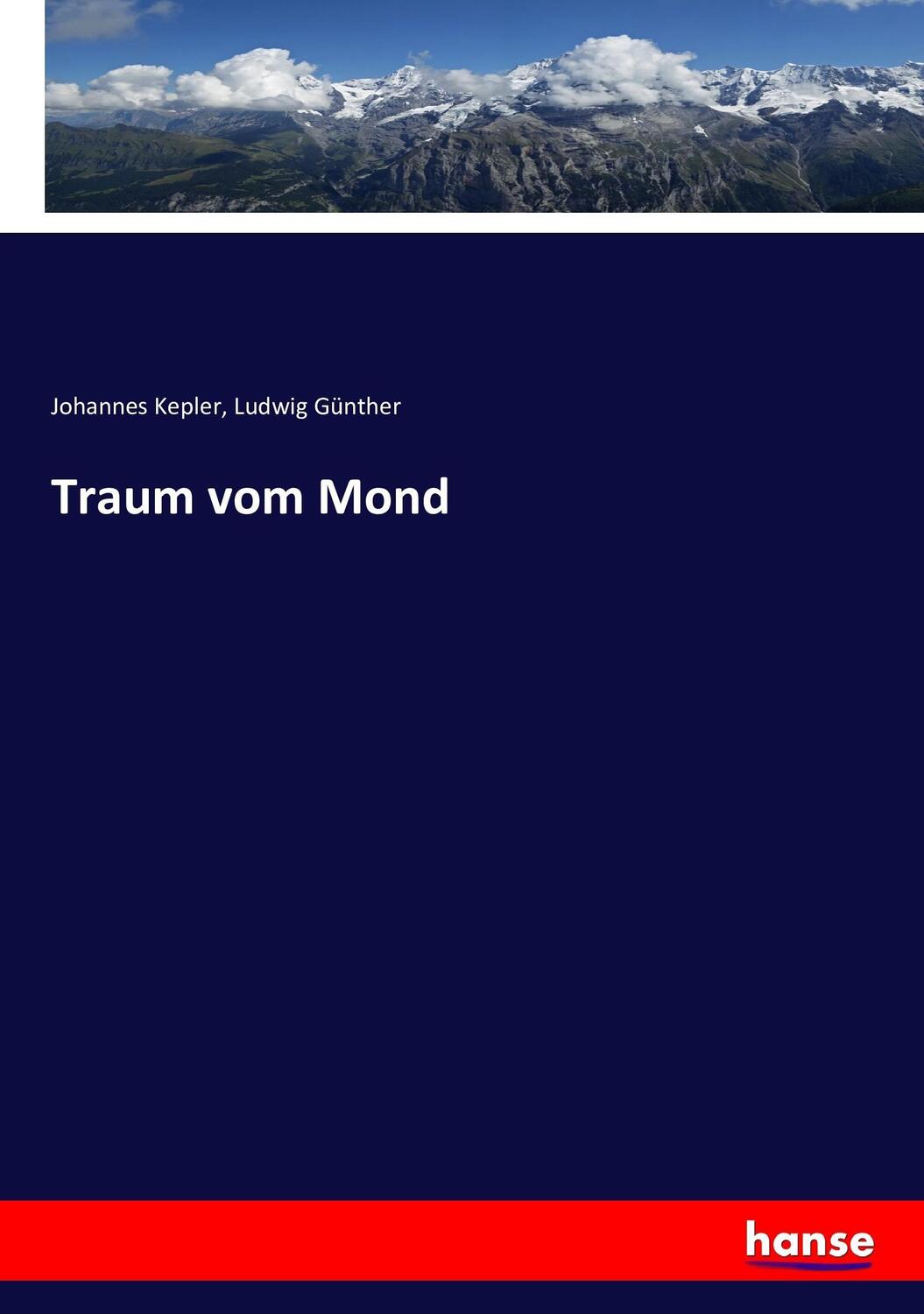 Cover: 9783743477759 | Traum vom Mond | Johannes Kepler (u. a.) | Taschenbuch | Paperback