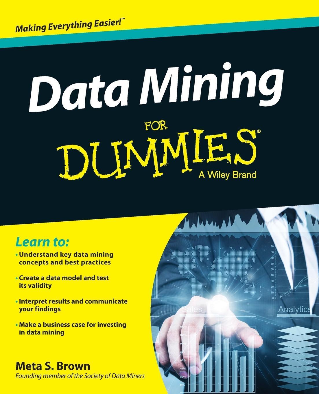 Cover: 9781118893173 | Data Mining For Dummies | Meta S. Brown | Taschenbuch | Paperback