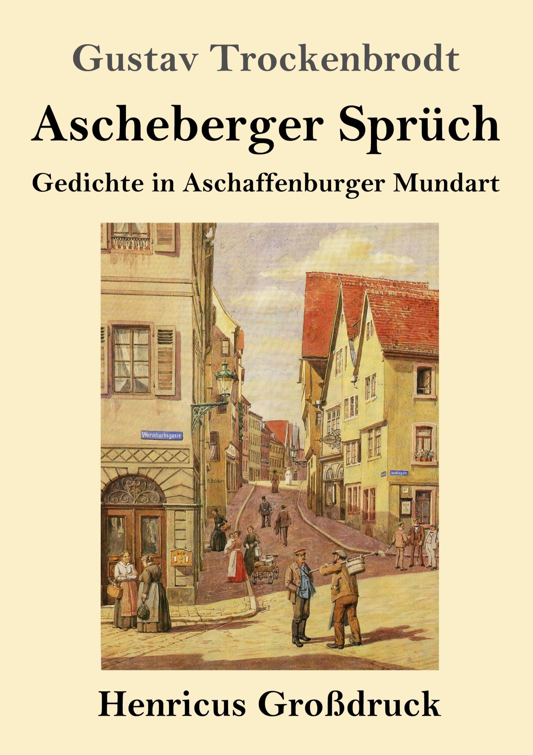 Cover: 9783847856283 | Ascheberger Sprüch (Großdruck) | Gedichte in Aschaffenburger Mundart