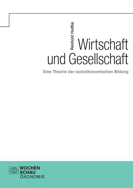 Cover: 9783734415678 | Wirtschaft und Gesellschaft | Reinhold Hedtke | Taschenbuch | 496 S.