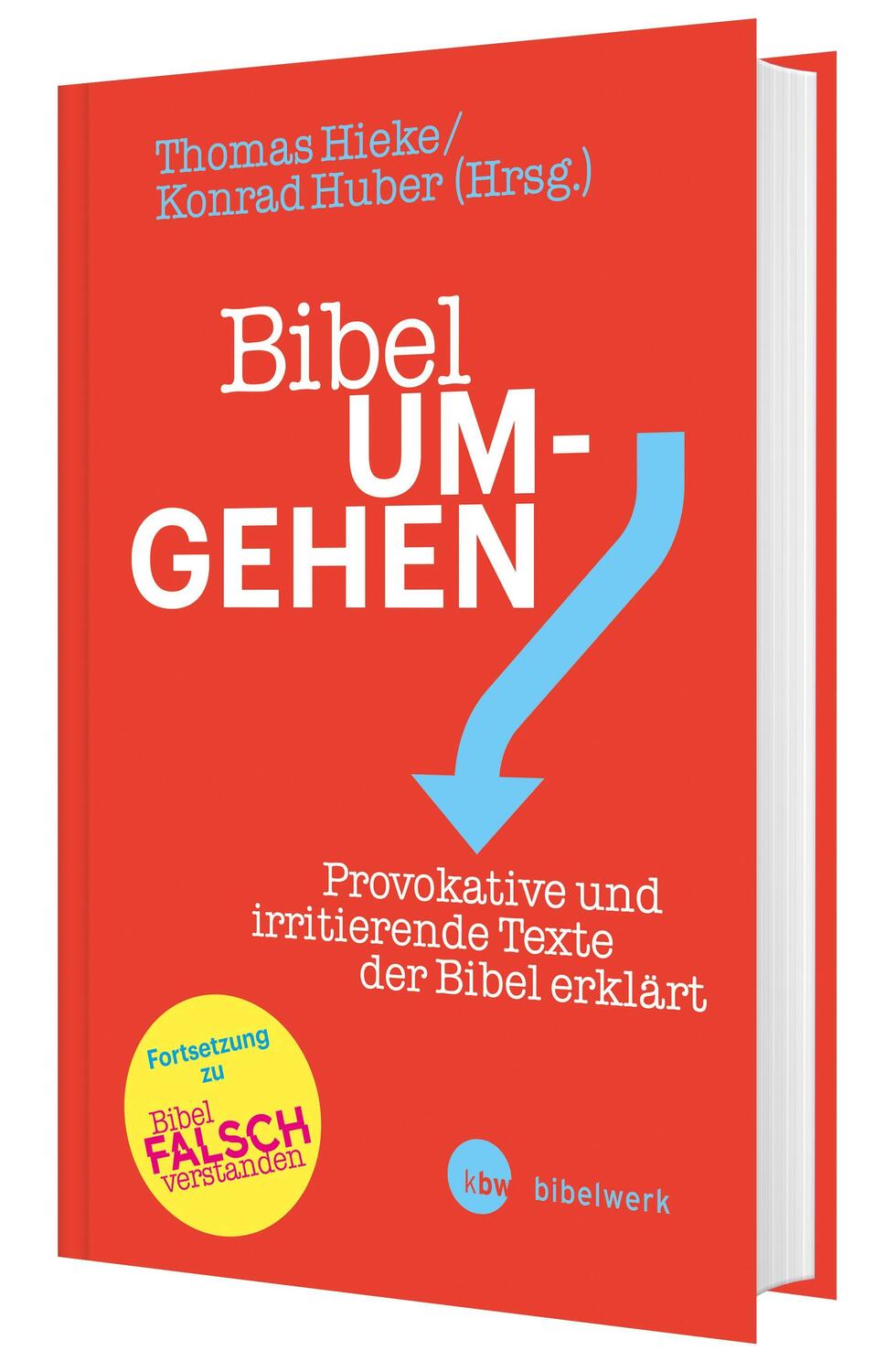Cover: 9783460255449 | Bibel um-gehen | Provokative und irritierende Texte der Bibel | Buch
