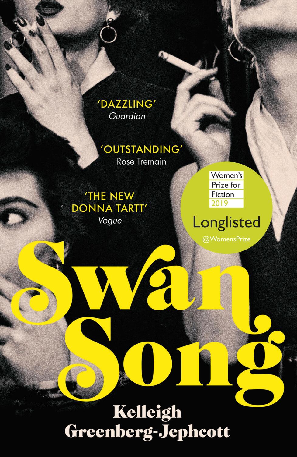 Cover: 9781786090188 | Swan Song | Longlisted for the Women's Prize for Fiction 2019 | Buch