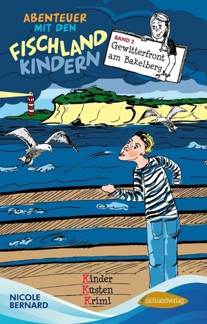 Cover: 9783941652088 | Abenteuer mit den Fischlandkindern 02: Gewitterfront am Bakelberg