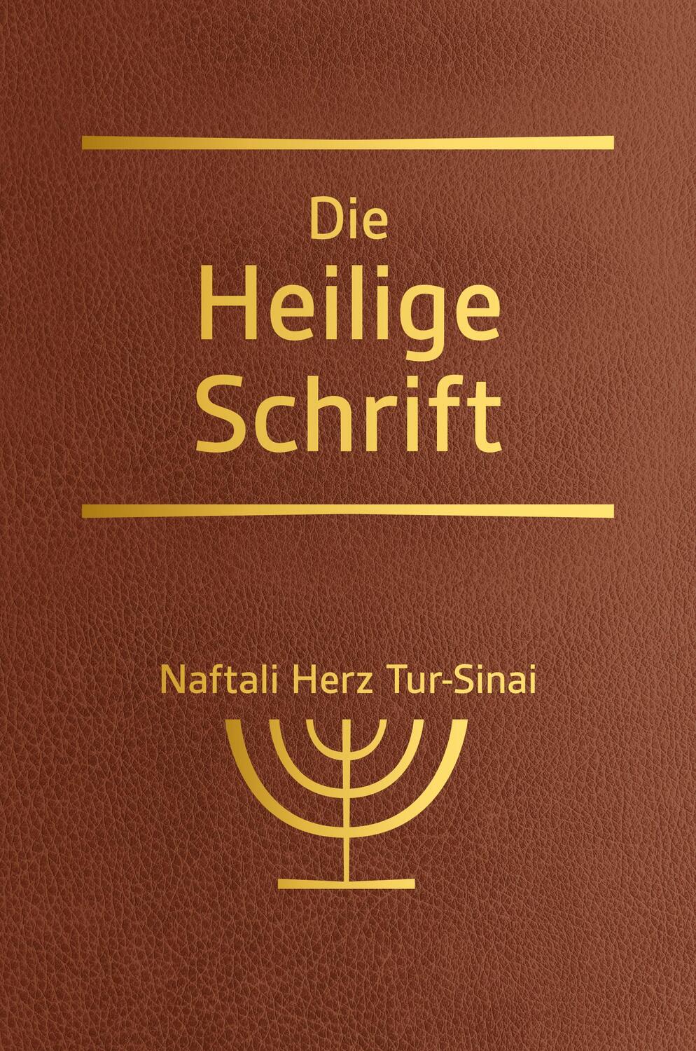 Cover: 9783417020113 | Die Heilige Schrift | Naftali Herz Tur-Sinai | Buch | 1442 S. | 2022