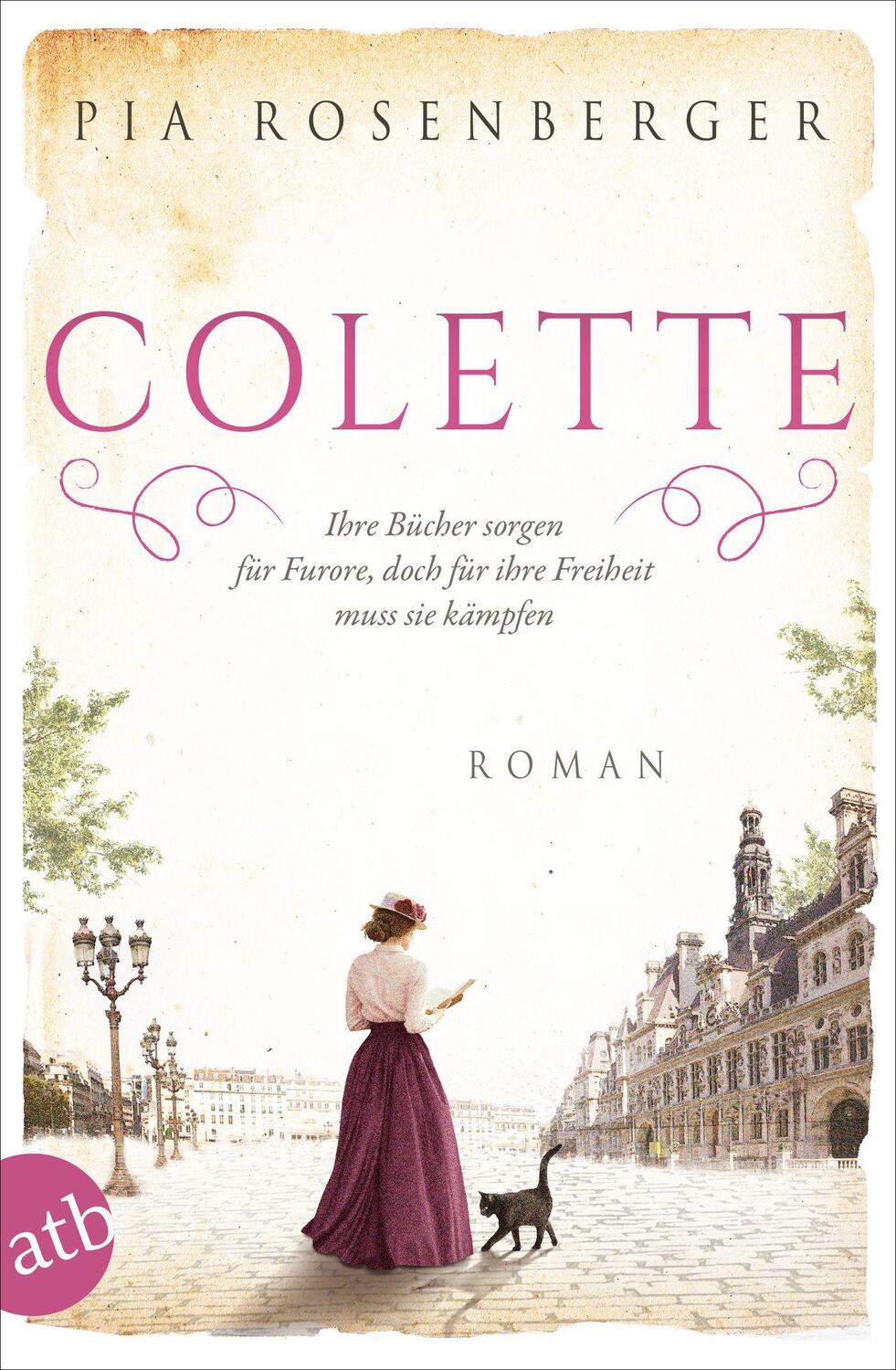 Cover: 9783746640204 | Colette | Pia Rosenberger | Taschenbuch | Deutsch | 2023 | Aufbau TB