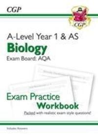 Cover: 9781782949084 | A-Level Biology: AQA Year 1 & AS Exam Practice Workbook - includes...
