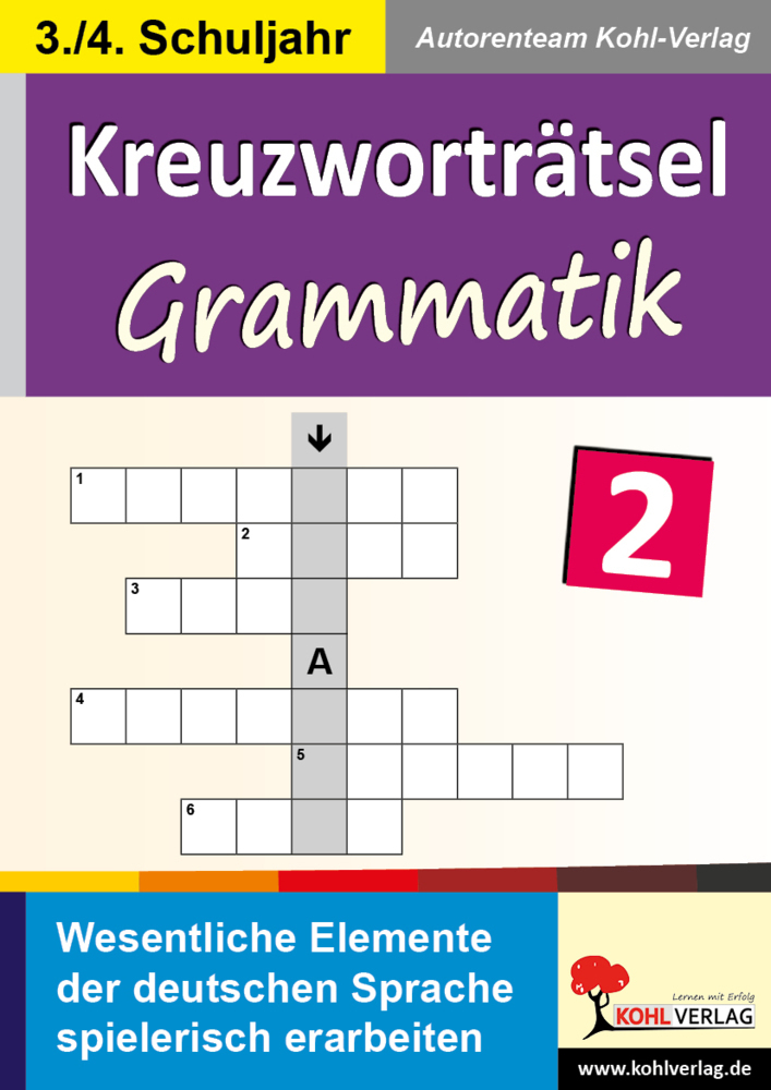 Cover: 9783956864766 | Kreuzworträtsel Grammatik. Bd.2 | Autorenteam Kohl-Verlag | Buch