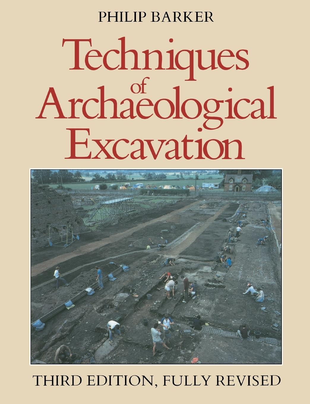 Cover: 9780415151528 | Techniques of Archaeological Excavation | Philip Barker | Taschenbuch