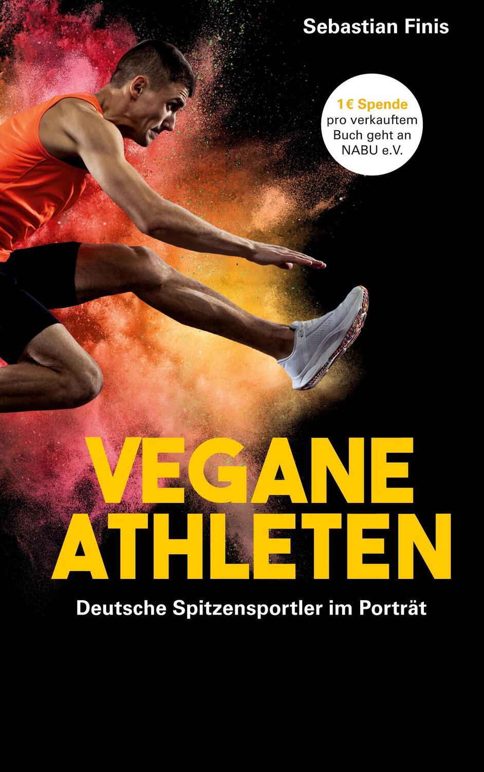 Cover: 9783751907750 | Vegane Athleten | Deutsche Spitzensportler im Porträt | Finis | Buch