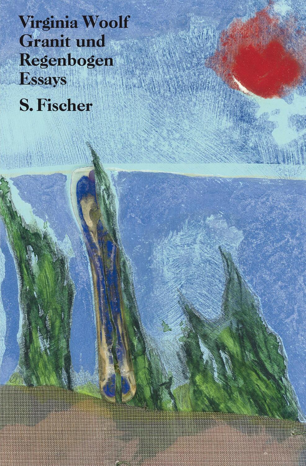 Cover: 9783596370733 | Granit und Regenbogen | Essays | Virginia Woolf | Taschenbuch | 316 S.