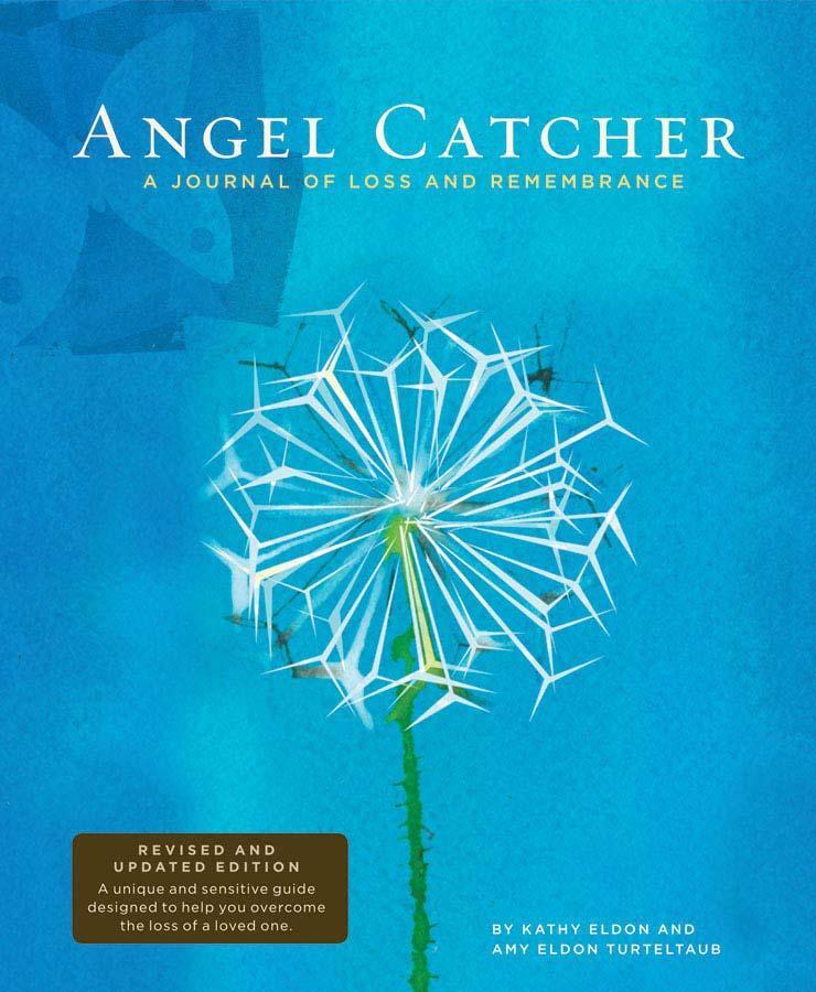 Cover: 9780811861724 | Angel Catcher: A Grieving Journal | A Journal of Loss and Remembrance