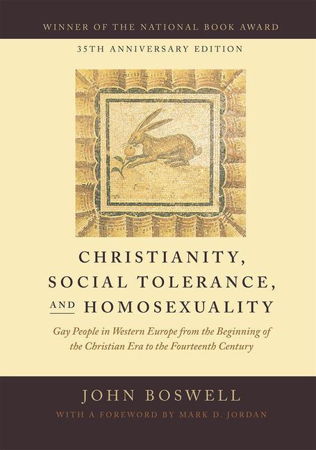 Cover: 9780226345222 | Christianity, Social Tolerance, and Homosexuality | John Boswell