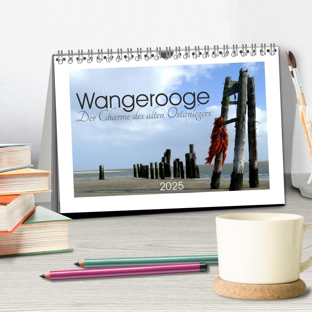 Bild: 9783435478859 | Wangerooge. Der Charme des Ostanlegers (Tischkalender 2025 DIN A5...