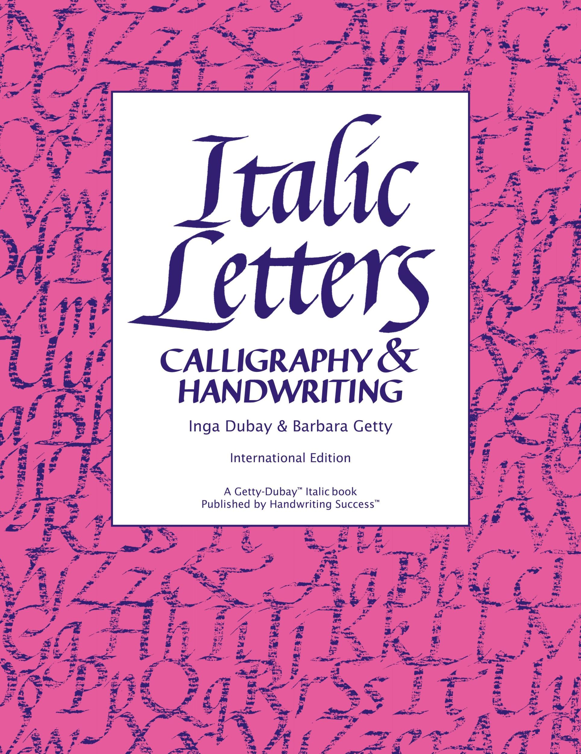 Cover: 9780982776216 | Italic Letters | Calligraphy &amp; Handwriting | Inga Dubay (u. a.) | Buch