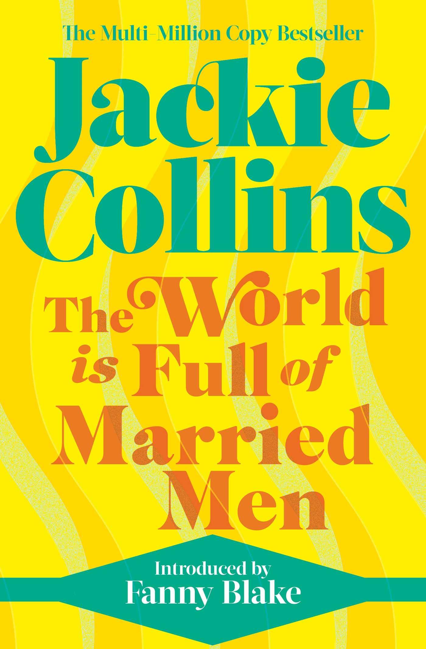 Bild: 9781398515260 | The World is Full of Married Men | introduced by Fanny Blake | Collins