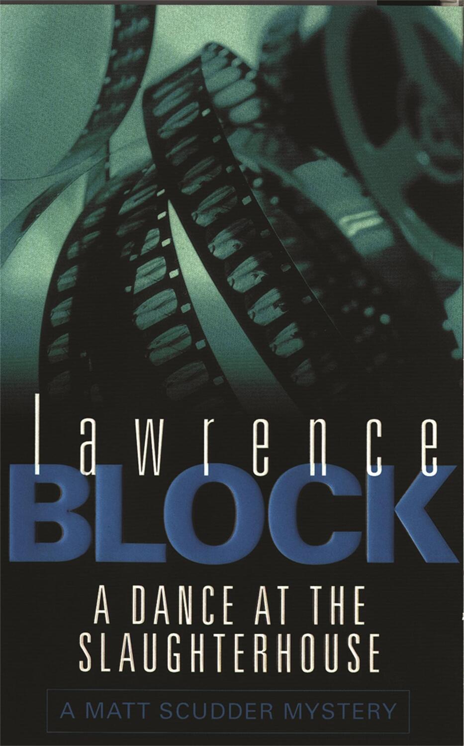 Cover: 9780752827469 | A Dance At The Slaughterhouse | Lawrence Block | Taschenbuch | 1999