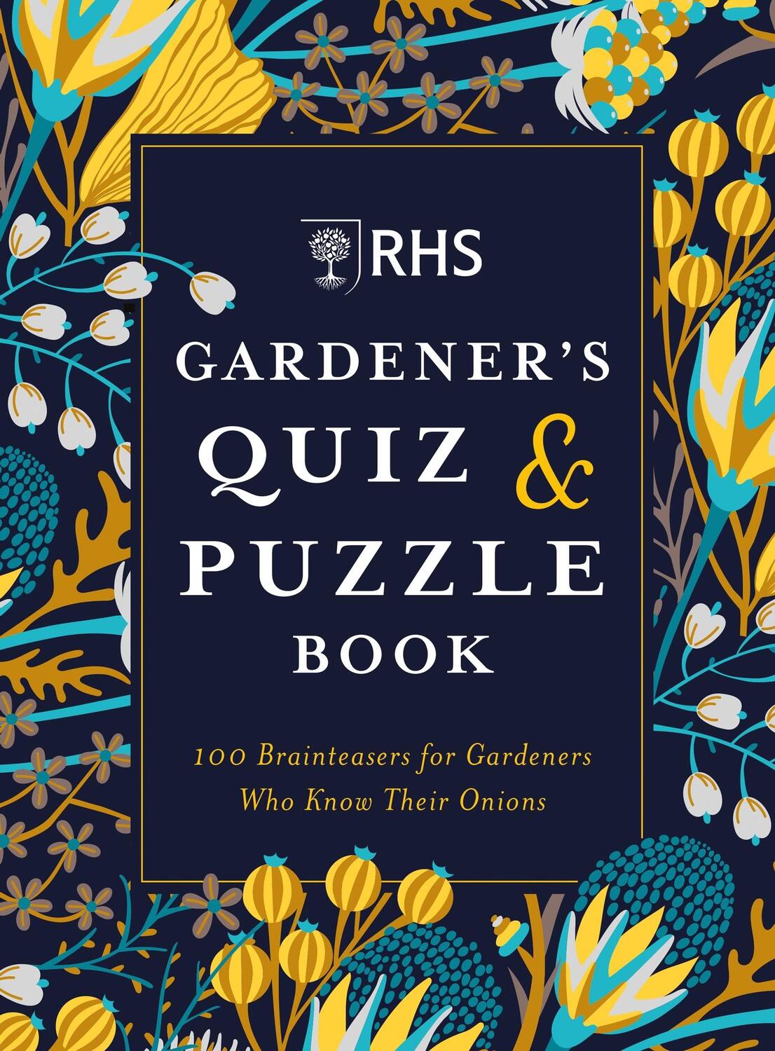Cover: 9781784726324 | RHS Gardener's Quiz &amp; Puzzle Book | Simon Akeroyd (u. a.) | Buch