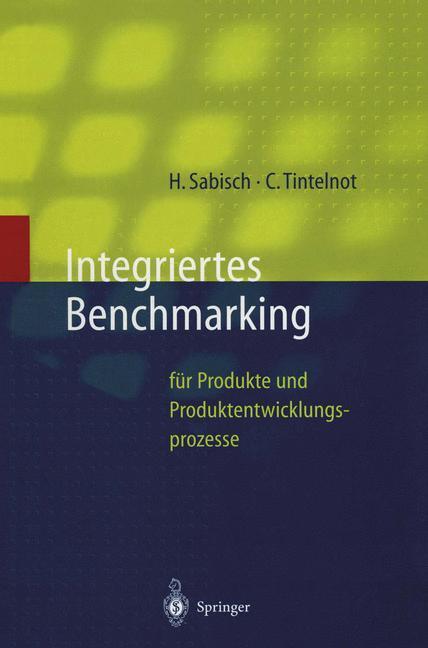 Cover: 9783642638688 | Integriertes Benchmarking | Claus Tintelnot (u. a.) | Taschenbuch