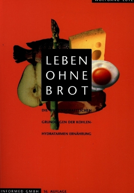 Cover: 9783887601003 | Leben ohne Brot | Wolfgang Lutz | Taschenbuch | Deutsch | 2001