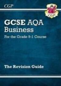Cover: 9781782946892 | GCSE Business AQA Revision Guide | CGP Books | Taschenbuch | Englisch