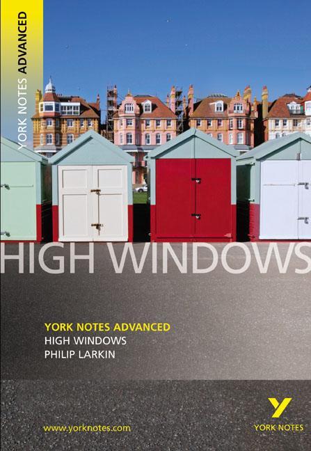Cover: 9781405861823 | High Windows: York Notes Advanced everything you need to catch up,...
