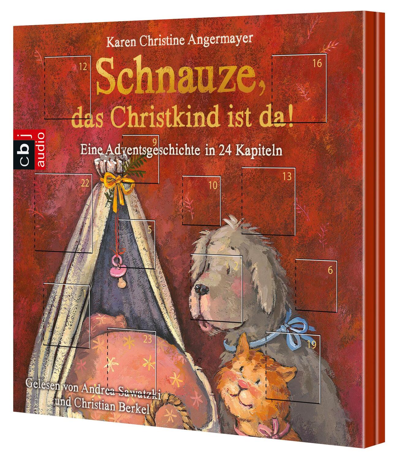 Bild: 9783837134728 | Schnauze, das Christkind ist da! | Karen Christine Angermayer | CD