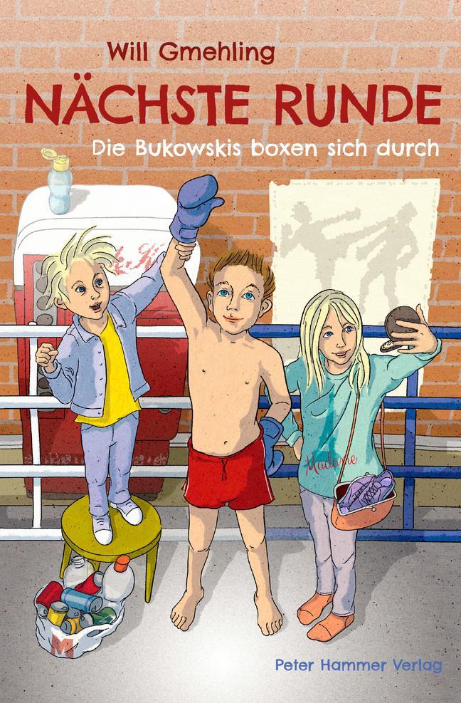 Cover: 9783779506522 | Nächste Runde | Die Bukowskis boxen sich durch | Will Gmehling | Buch