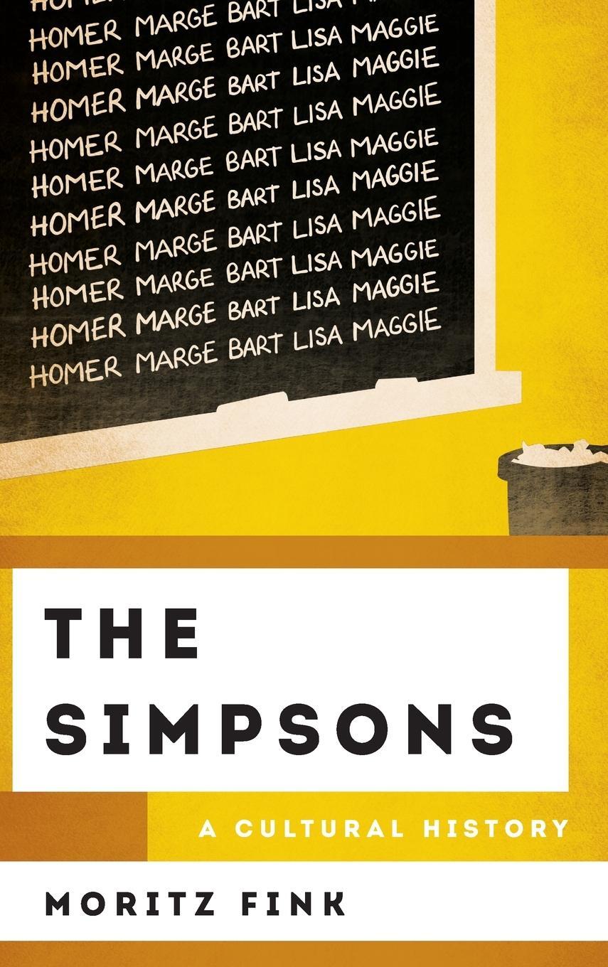 Cover: 9781538116166 | The Simpsons | A Cultural History | Moritz Fink | Buch | Gebunden