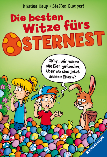 Cover: 9783473530588 | Die besten Witze fürs Osternest | Kristina Kaup | Taschenbuch | 160 S.