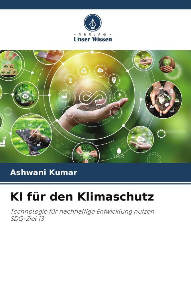 Cover: 9786207278190 | KI für den Klimaschutz | Ashwani Kumar | Taschenbuch | Paperback