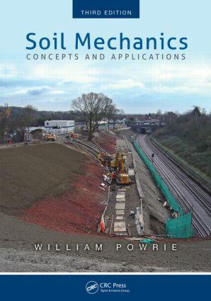 Cover: 9781466552098 | Soil Mechanics | Concepts and Applications, Third Edition | Powrie