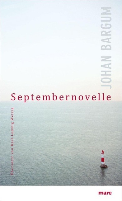 Cover: 9783866481930 | Septembernovelle | Johan Bargum | Buch | 107 S. | Deutsch | 2014