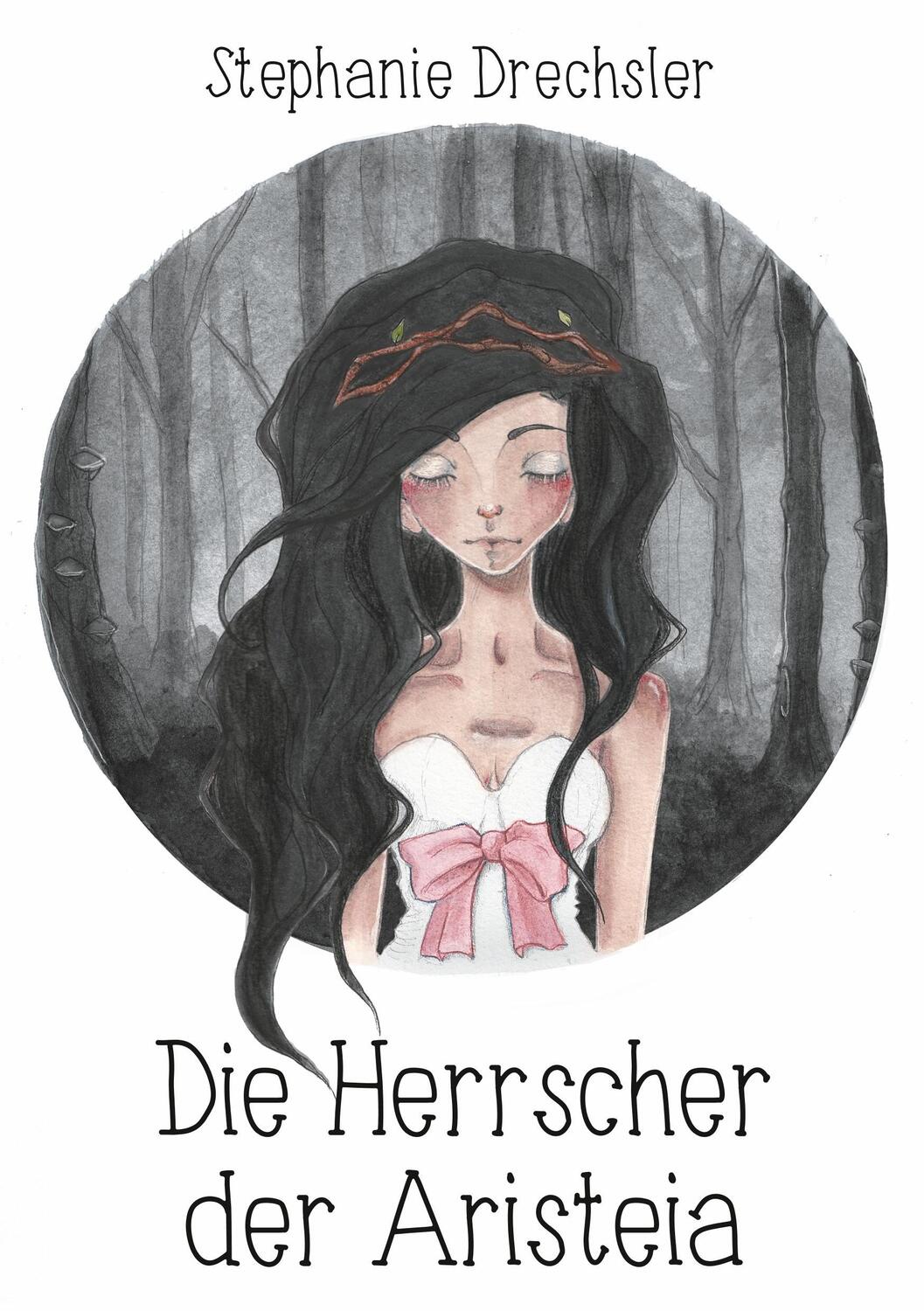 Cover: 9783744896511 | Die Herrscher der Aristeia | Stephanie Drechsler | Taschenbuch