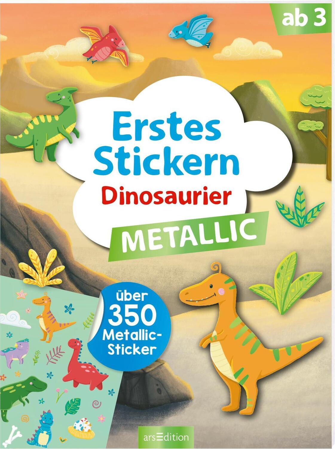Cover: 9783845851426 | Erstes Stickern Metallic - Dinosaurier | Über 350 Metallic-Sticker