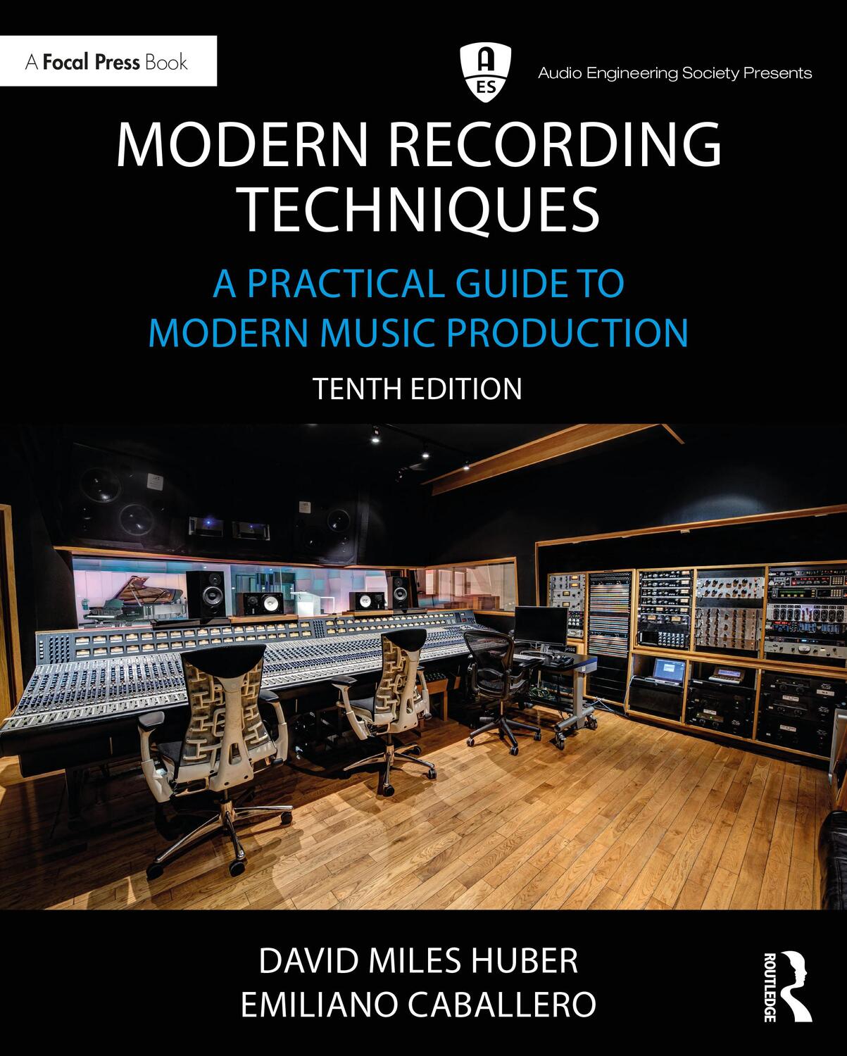 Cover: 9781032197159 | Modern Recording Techniques | David Miles Huber (u. a.) | Taschenbuch
