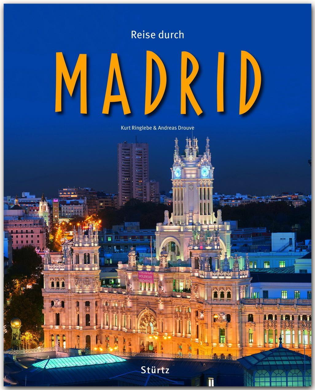 Cover: 9783800342648 | Reise durch MADRID | Ein Bildband mit 200 Bildern - STÜRTZ Verlag