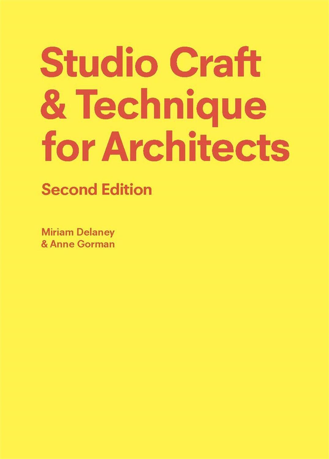 Cover: 9781913947712 | Studio Craft & Technique for Architects Second Edition | Taschenbuch