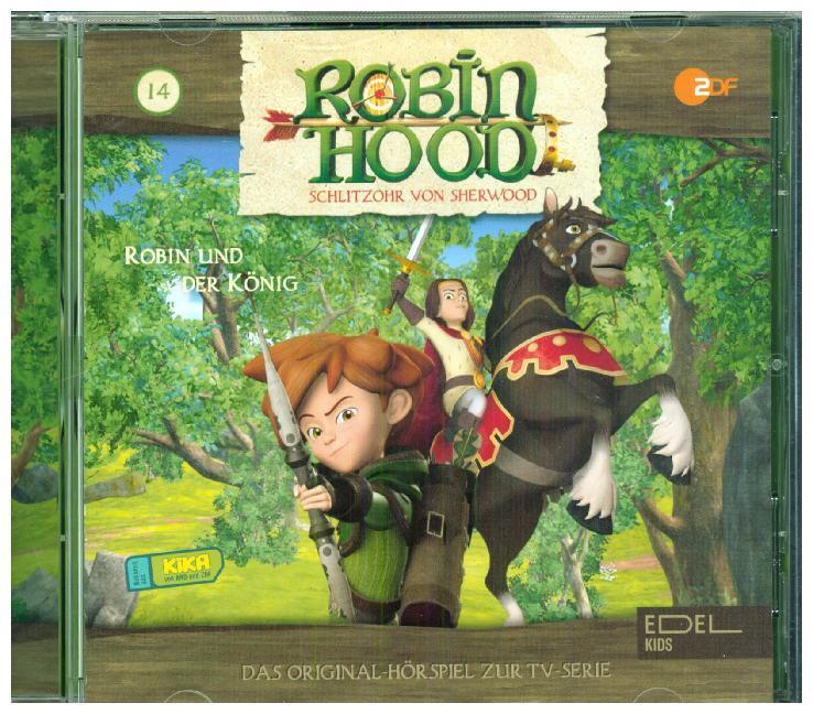Cover: 4029759143826 | Robin Hood - Schlitzohr von Sherwood - Robin und der König, 1 Audio-CD