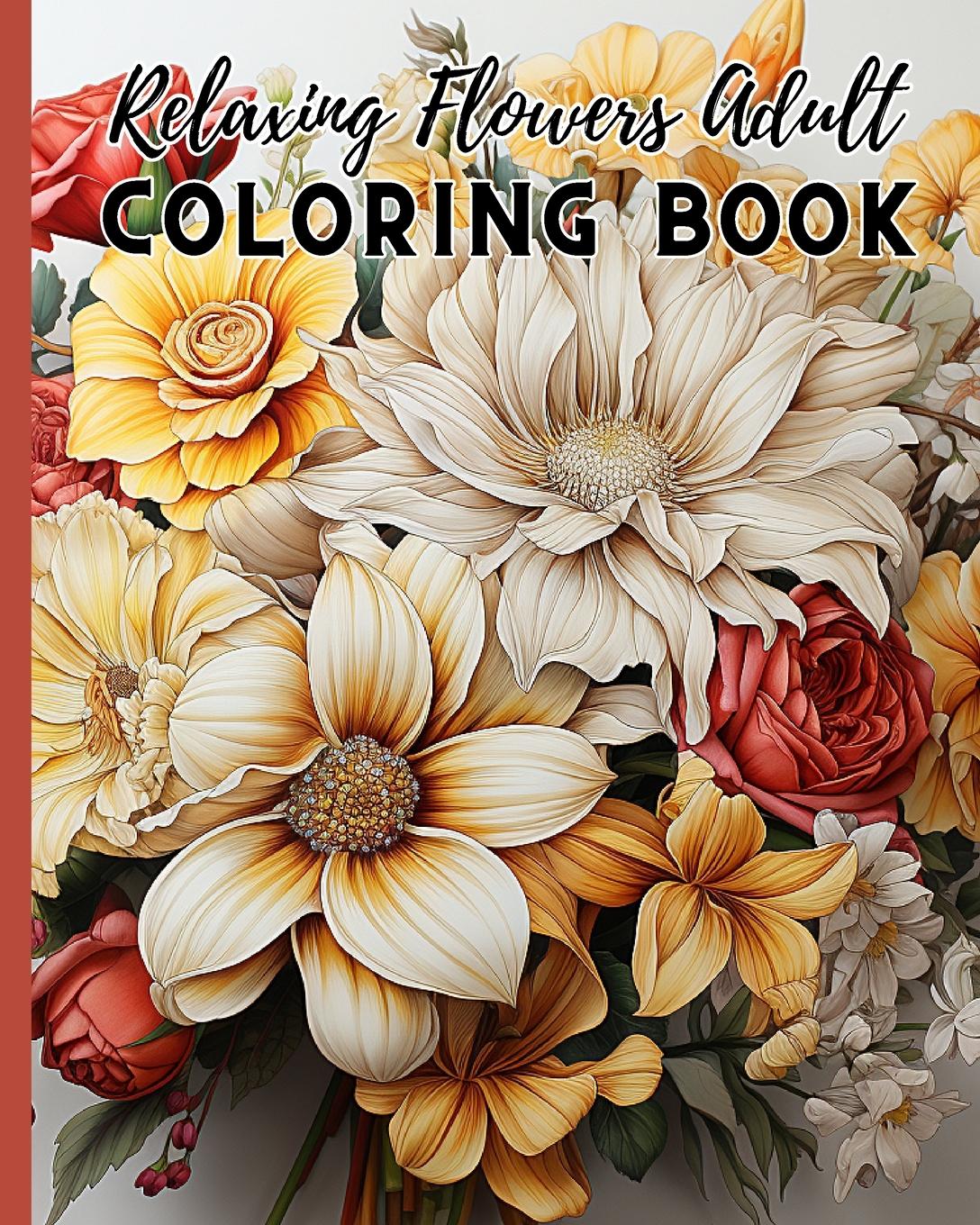 Cover: 9798210752833 | Relaxing Flowers Adult Coloring Book For Women | Thy Nguyen | Buch