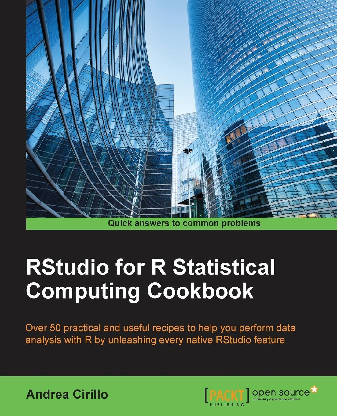 Cover: 9781784391034 | RStudio for R Statistical Computing Cookbook | Andrea Cirillo | Buch