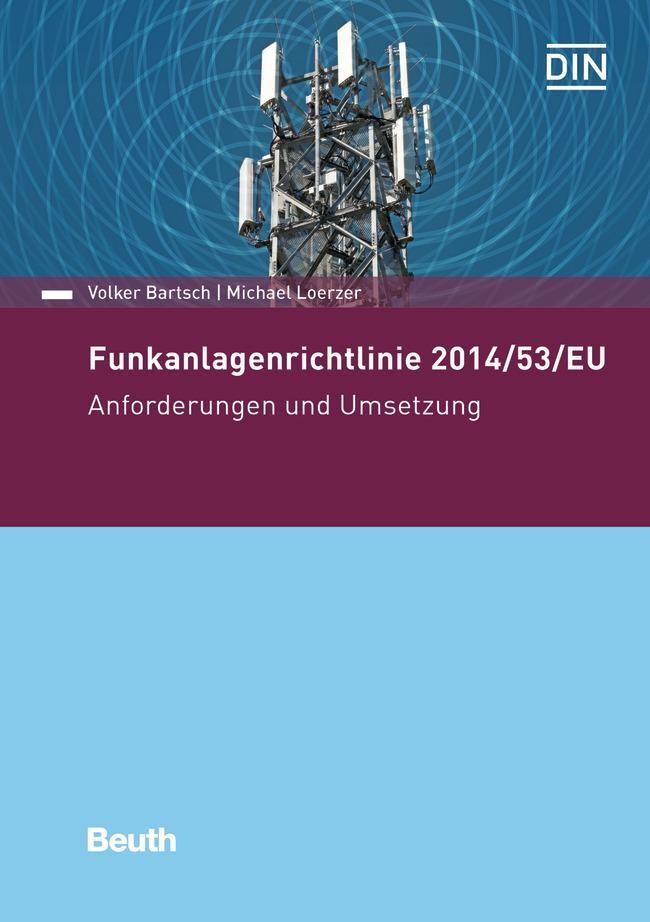 Cover: 9783410250647 | Funkanlagenrichtlinie 2014/53/EU | Anforderungen und Umsetzung | Buch