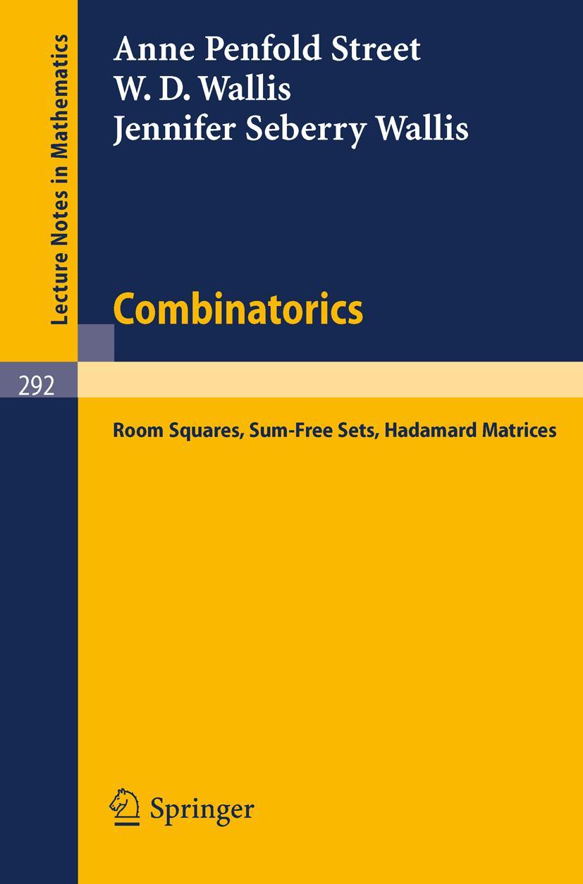 Cover: 9783540060352 | Combinatorics | Room Squares, Sum-Free Sets, Hadamard Matrices | Buch