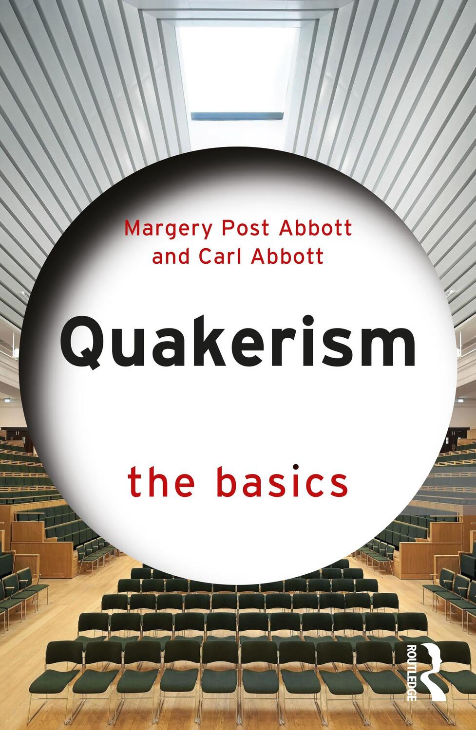 Cover: 9780367191627 | Quakerism: The Basics | Carl Abbott (u. a.) | Taschenbuch | Englisch