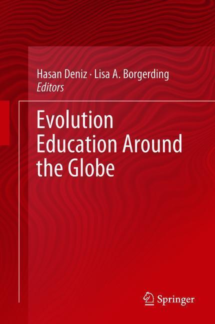 Cover: 9783319909387 | Evolution Education Around the Globe | Lisa A. Borgerding (u. a.) | xi