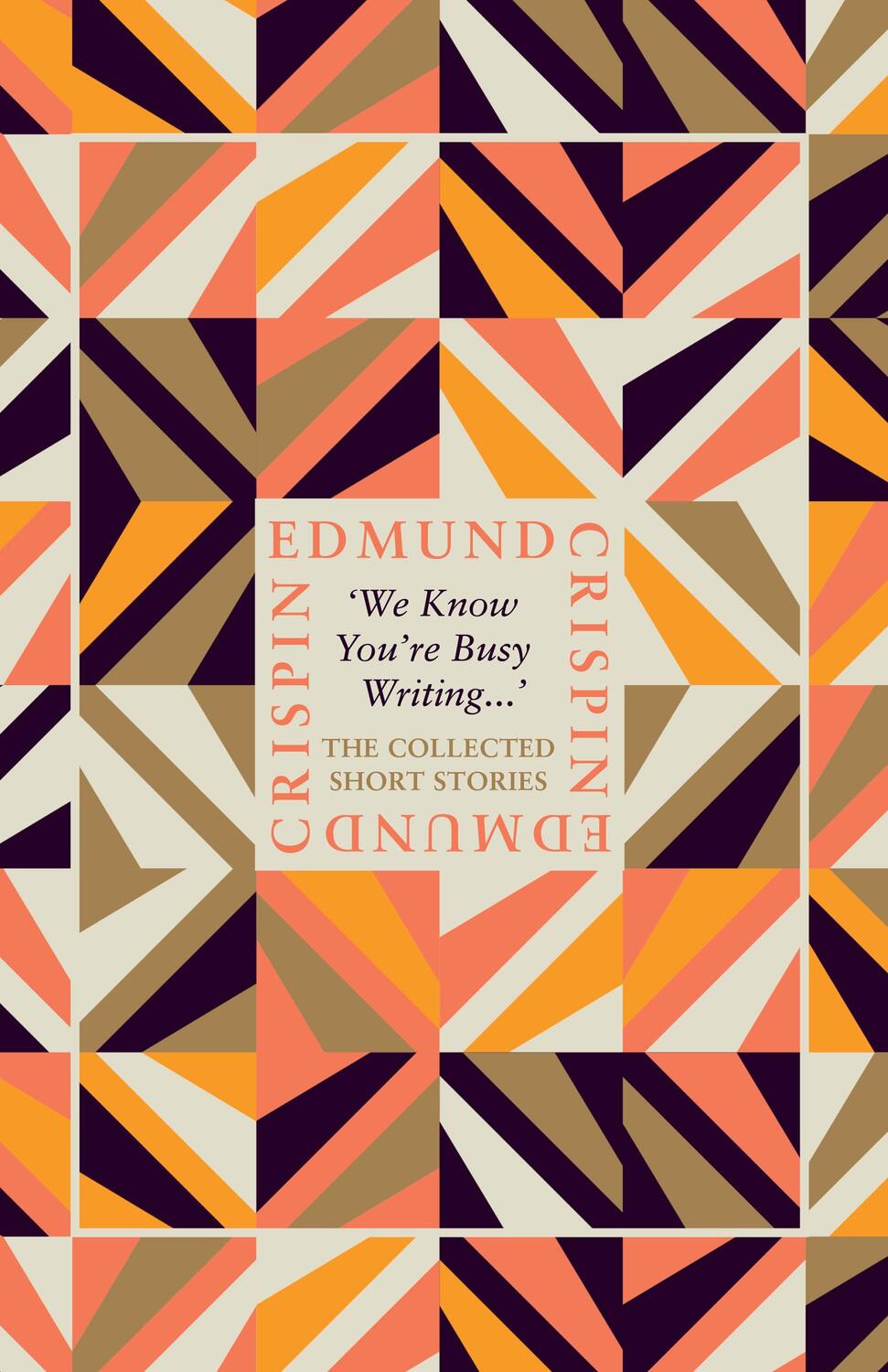 Cover: 9780008530662 | 'We Know You're Busy Writing...' | Edmund Crispin | Buch | Englisch