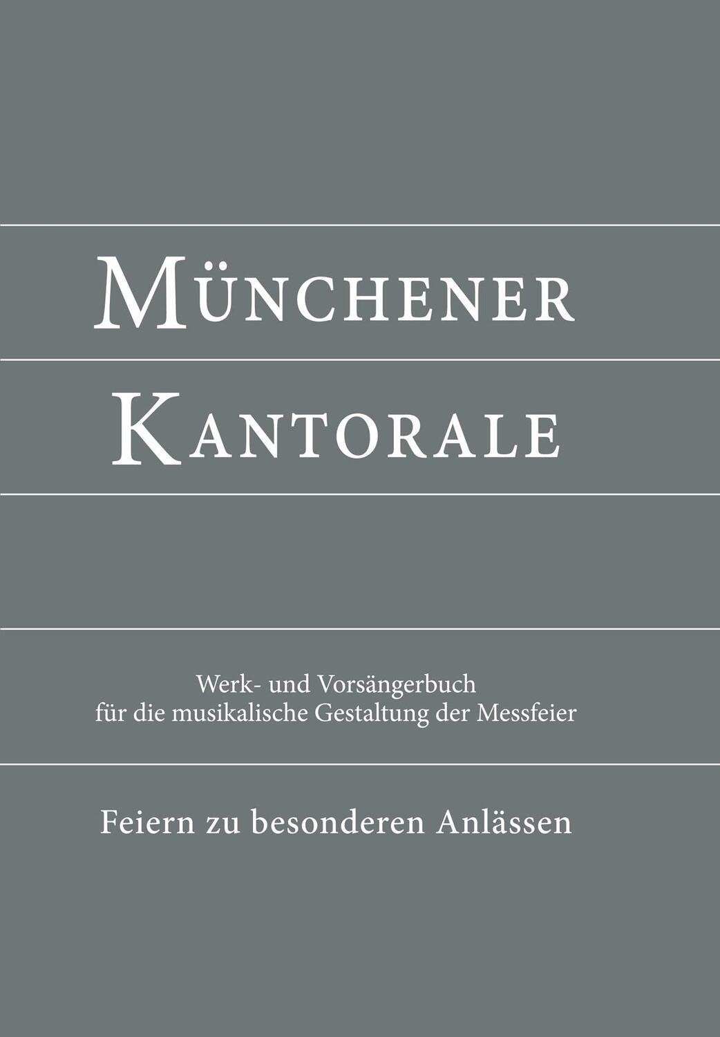 Cover: 9783943135442 | Münchener Kantorale: Feiern zu besonderen Anlässen - mit Commune...