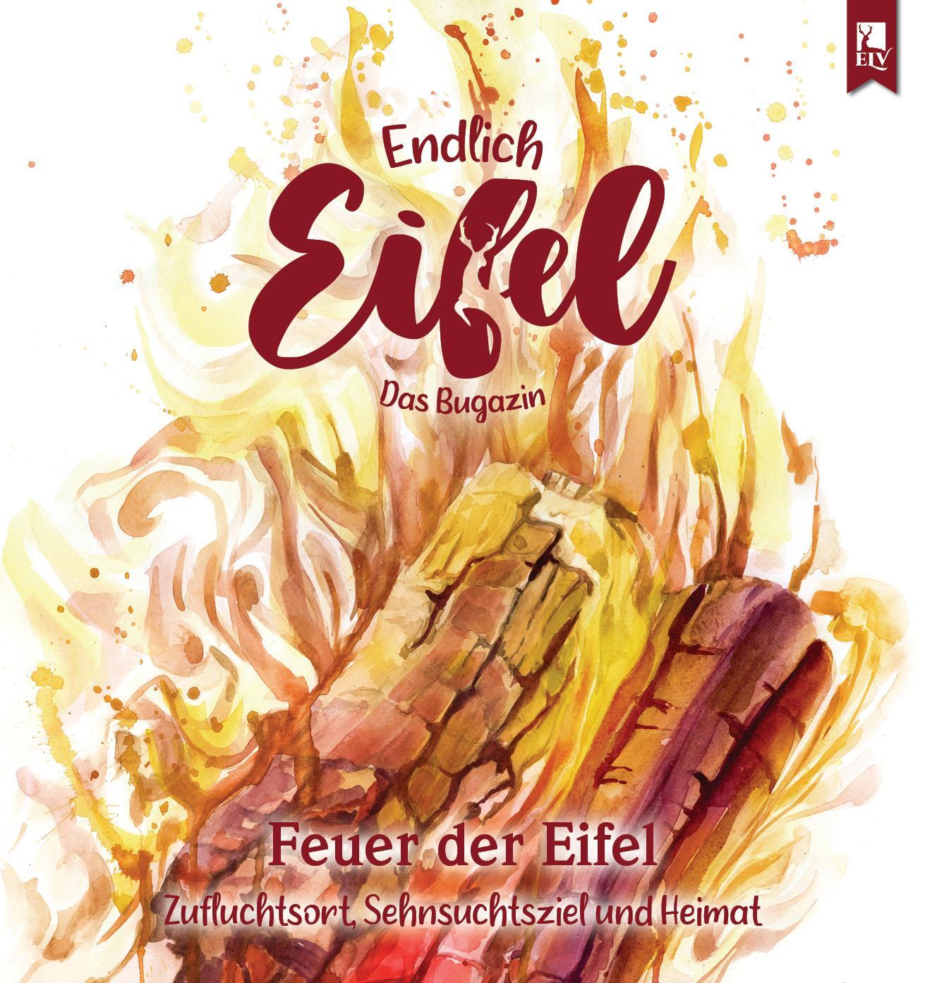 Cover: 9783961230235 | ENDLICH EIFEL - Band 4 | Feuer der Eifel | Jeanette Fentroß (u. a.)
