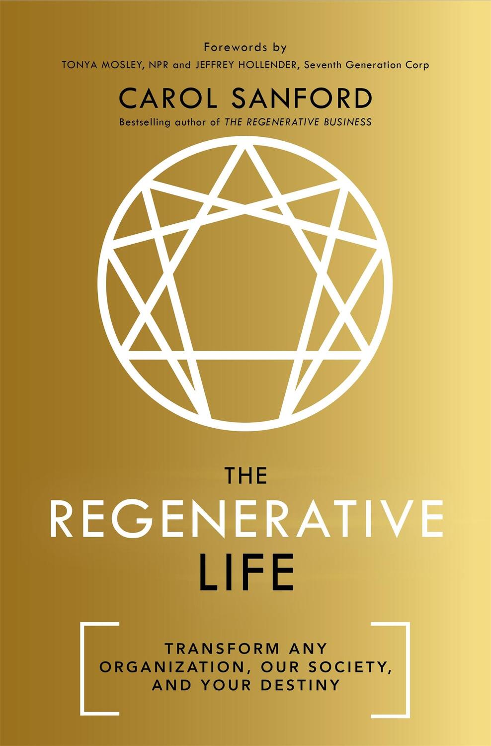 Cover: 9781529308211 | The Regenerative Life | Carol Sanford | Buch | Gebunden | Englisch
